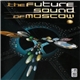 The Future Sound Of Moscow - Analogy